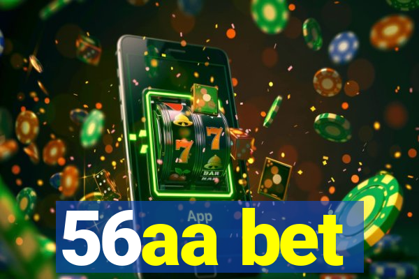 56aa bet